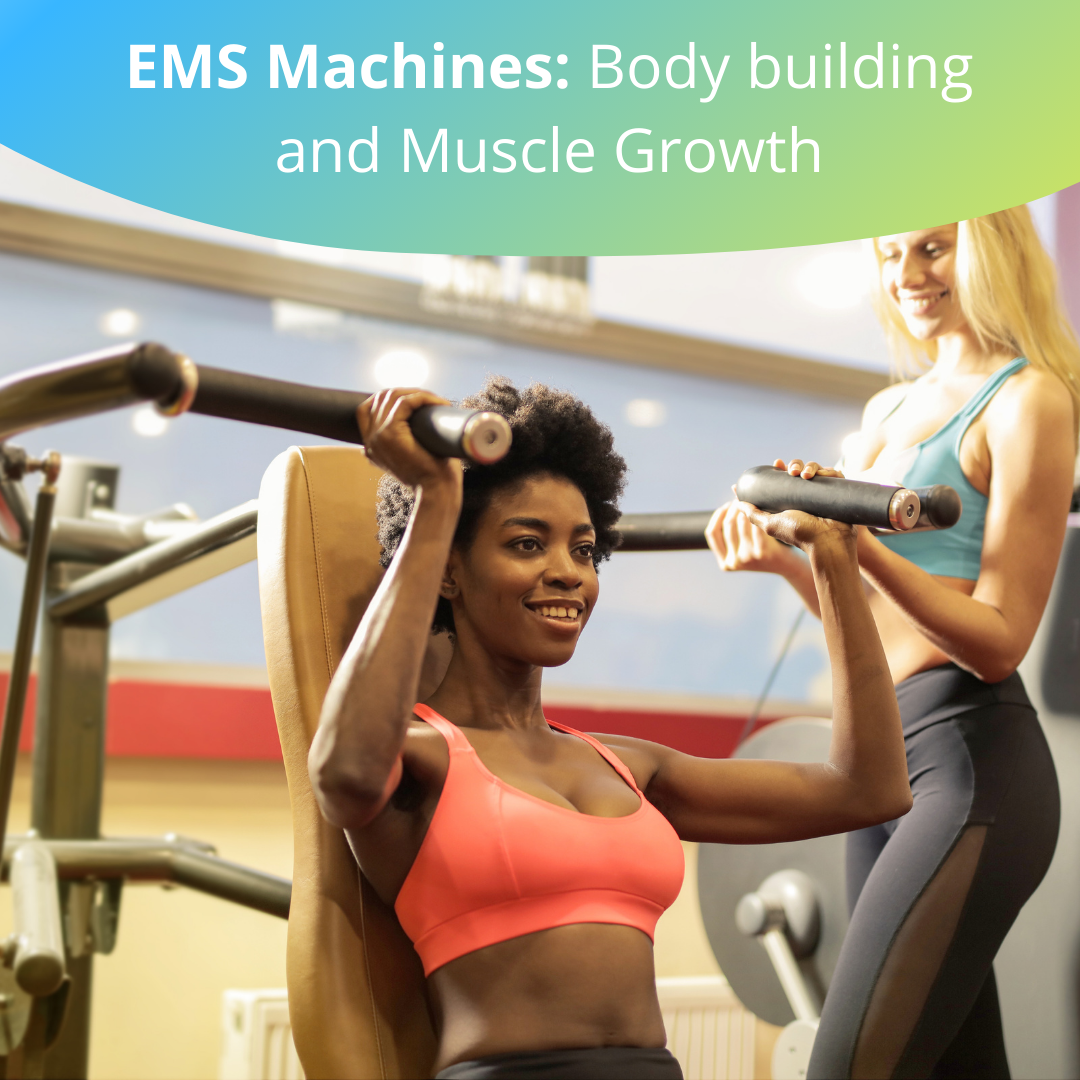 EMS Machines: Body building and Muscle Growth